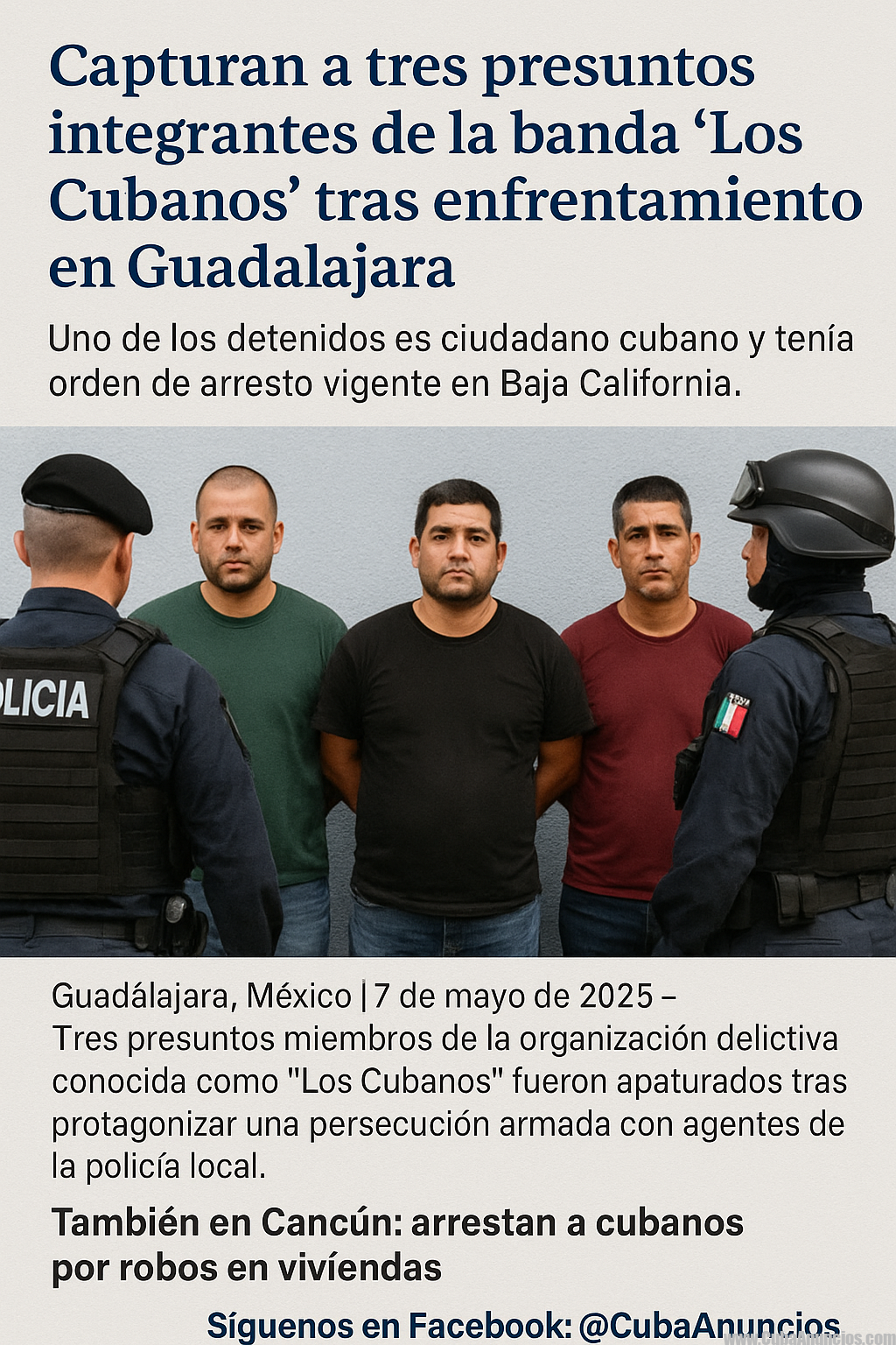 Capturan la banda ‘Los Cubanos’ en Mexico