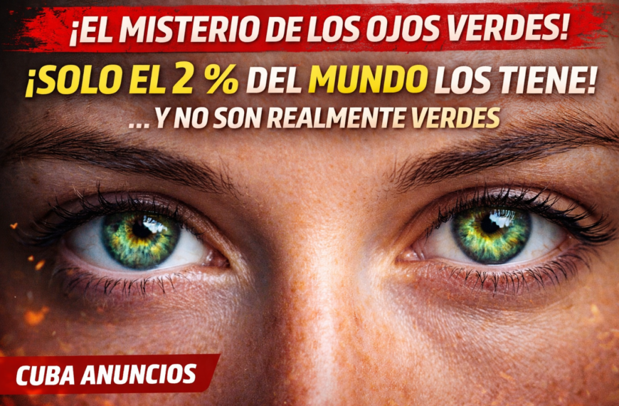 👁️💚 EL MISTERIO DE LOS OJOS VERDES: SOLO EL 2 % DEL MUNDO LOS TIENE… Y NO SON REALMENTE VERDES