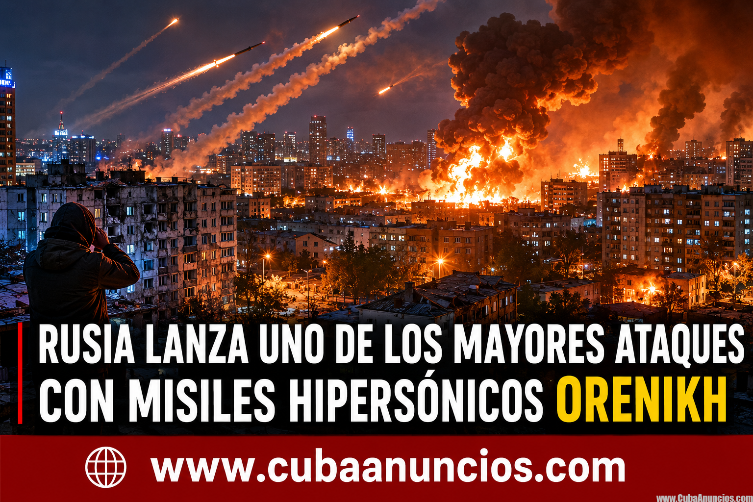 Rusia lanza uno de los mayores ataques contra Kiev y utiliza misil hipersónico Oreshnik