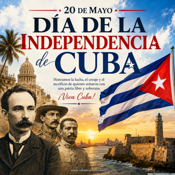 20 de Mayo: Una Fecha que Vive en la Memoria de Cuba 🇨🇺