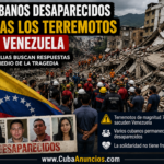 Cubanos desaparecidos tras devastadores terremotos en Venezuela