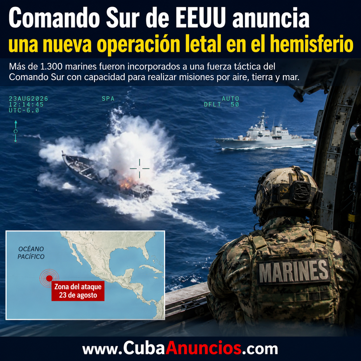 Comando Sur de EE.UU. confirma nuevo ataque letal contra embarcación en el Pacífico y refuerza su presencia regional