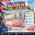 Cuba estrena billetes de 10.000 y 20.000 pesos: qué cambia desde hoy